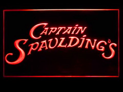 Captain Spaulding LED Neon Sign